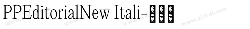 PPEditorialNew Itali字体转换